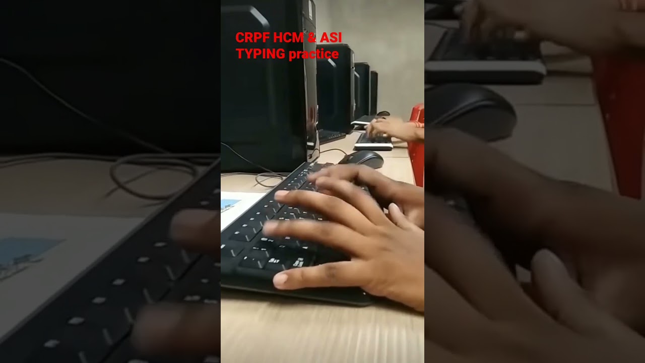 CRPF HCM & ASI typing practice 