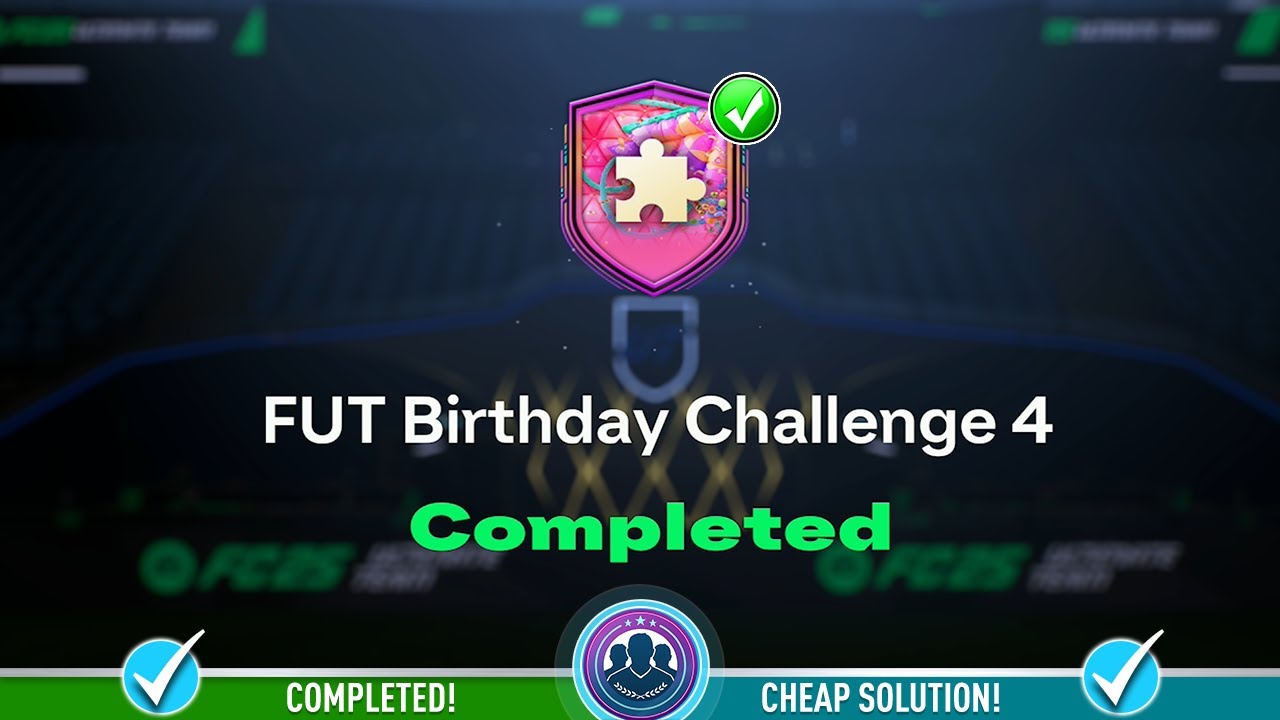 FUT Birthday Challenge 4 SBC Completed - Cheap Solution & Tips - FC 25