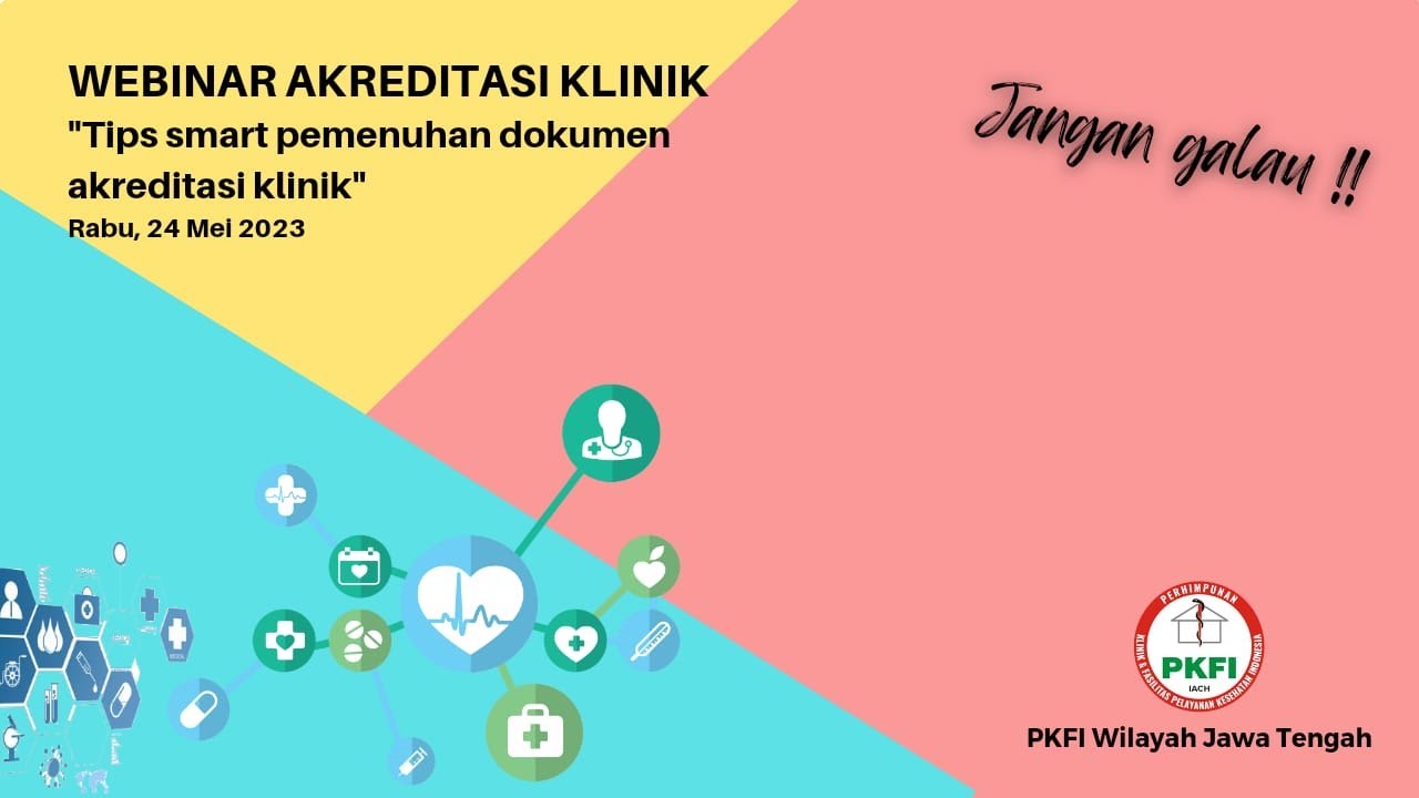 Webinar Akreditasi Klinik 24 Mei 2023