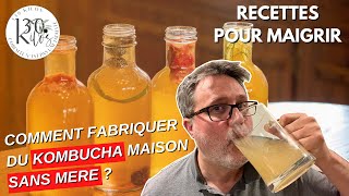 Comment fabriquer un KOMBUCHA MAISON SANS MÈRE ? Boisson 