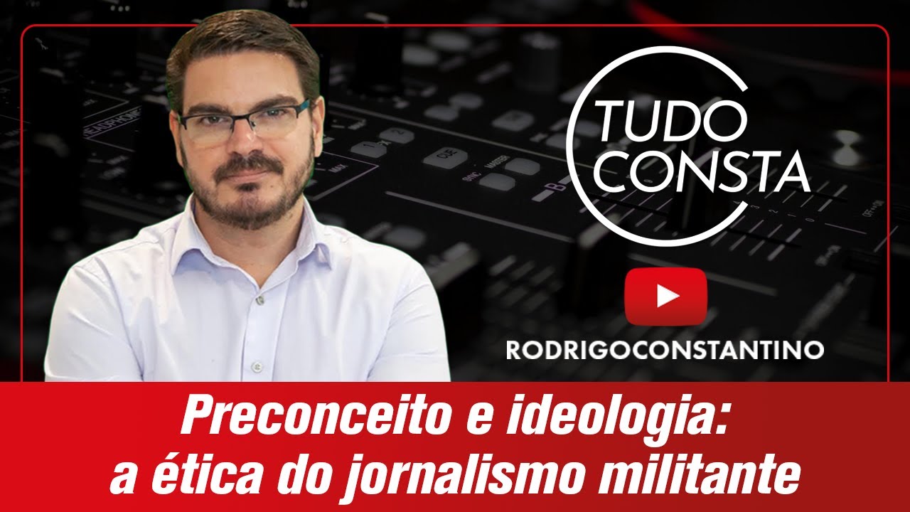 Preconceito e ideologia: a ética do jornalismo militante