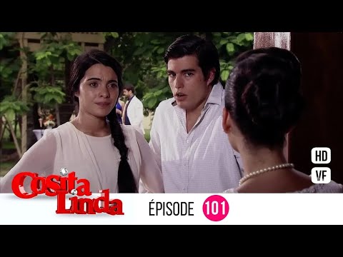 Cosita Linda  - Episode 101 - Série en Français - HD
