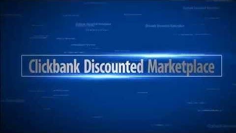 Clickbank Discounted Marketplace