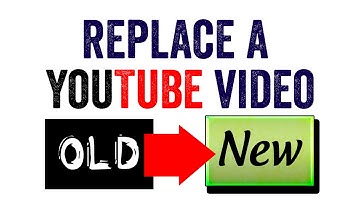 How to Replace a Video on YouTube | Redirect