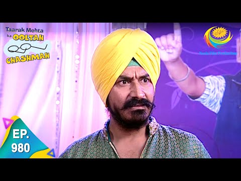 Taarak Mehta Ka Ooltah Chashmah - Episode 980 - Full Episode