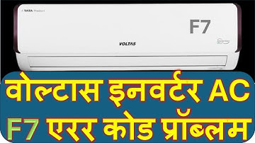 voltas inverter ac f7 error code / voltas inverter ac F7 Error code problem /how to repair F7 error