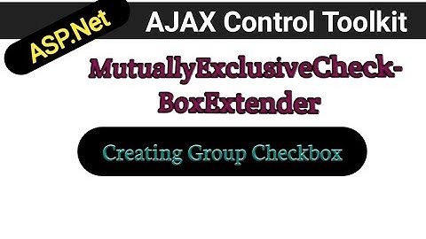 MutuallyExclusiveCheckBoxExtender in asp.net | AJAX control toolkit tutorial | ASP.Net in hindi