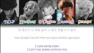BIGBANG - Sober (맨정신) (Color Coded Han|Rom|Eng Lyrics)