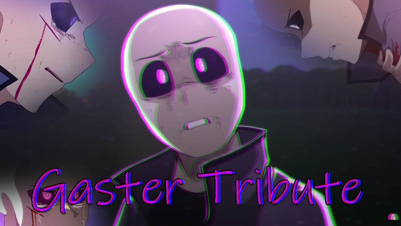 Gaster Prequel | ''Singularity'' - YouTube