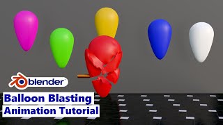 Balloon blasting animation tutorial in blender - Blender 3.0, blender 3.1