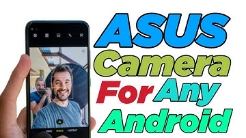 Asus ROG 6 Camera for any Android Phone | Download Asus Camera