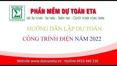 Hướng dẫn chạy dự toán điện eta