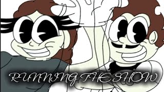 The One Who’s Running The Show || TADC Song Cover