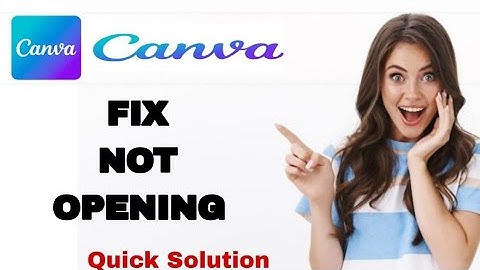 How To Fix And Solve Not Opening On Canva App | Easy Fix