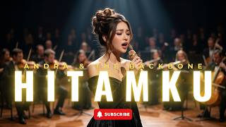 Hitamku  Andra U0026 The Backbone orchestra Cover  Menyentuh Hati U0026 Emosional