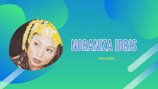 Noraniza Idris - Malinja