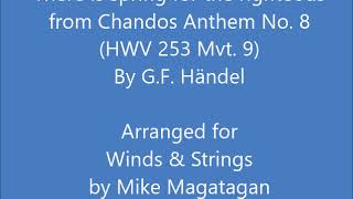 There Is Spring Up A Light For The Righteous Hwv 253 Mvt. 9 For Winds & Strings