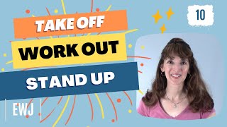 Take Off, Work Out, Stand Up ✨Most Common Phrasal Verbs (28-30) screenshot 3