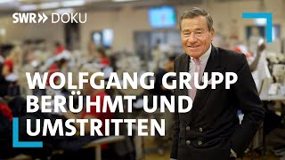 Wolfgang Grupp  Deutschlands berühmtester Kaufmann | SWR Doku