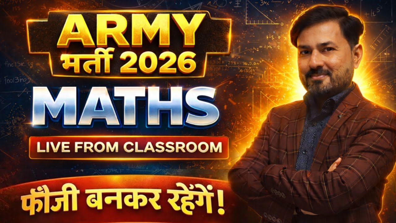 Army Bharti 2026 Maths Class ⚡ Live From Classroom | Selection Batch | Important Maths Questions