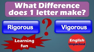 Rigorous and Vigorous (One Letter)