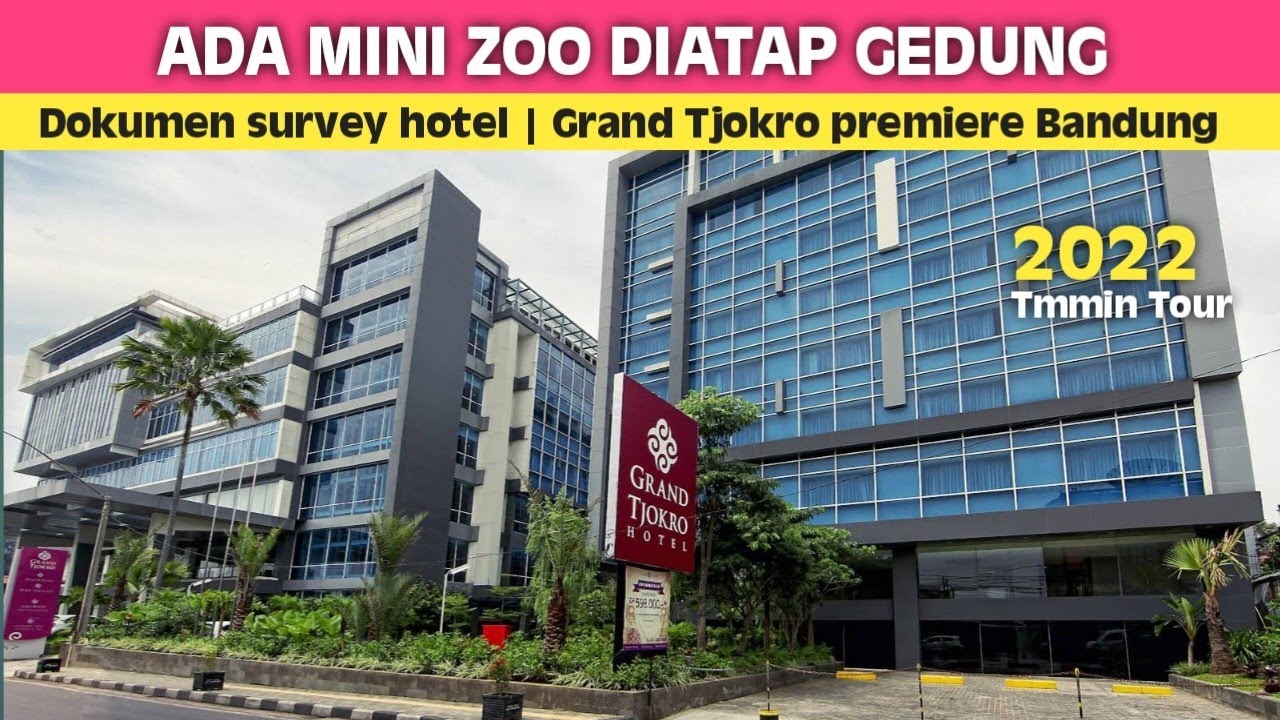 Ada Minizoo nya‼️ Review Hotel Grand Tjokro premier Bandung