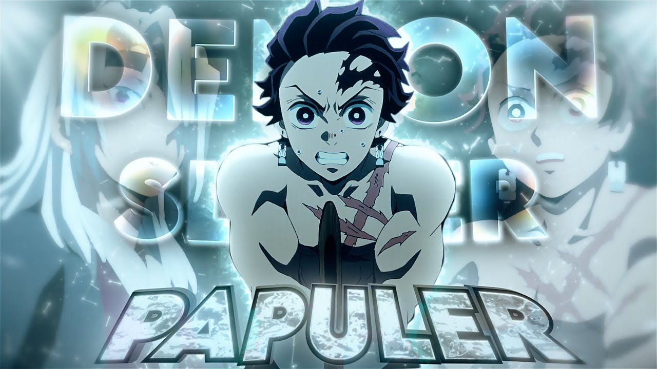 Demon Slayer - Papuler - The Weekend [Edit/AMV]! Quick! - YouTube