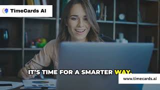 Automate Your Workday with AI | TimeCards.ai – Smart Workforce Management
