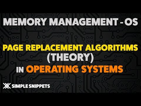 What are Page Replacement Algorithms ? | Theory | Operating Systems - Memory Management