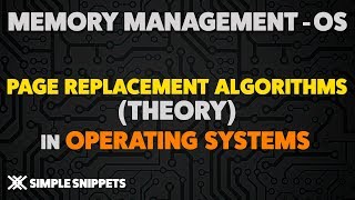 What are Page Replacement Algorithms ? | Theory | Operating Systems - Memory Management