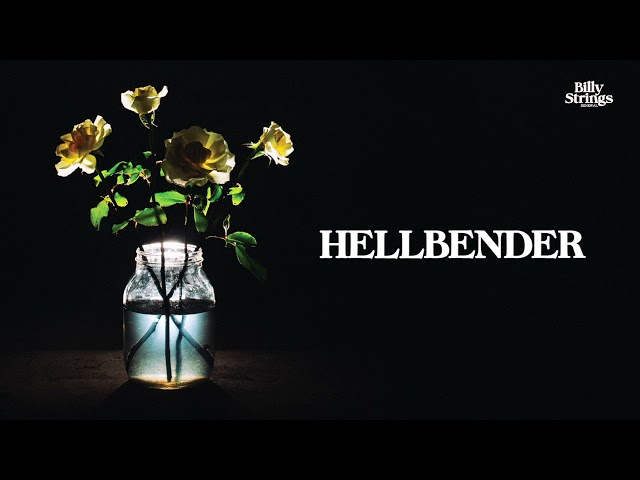 Billy Strings - Hellbender