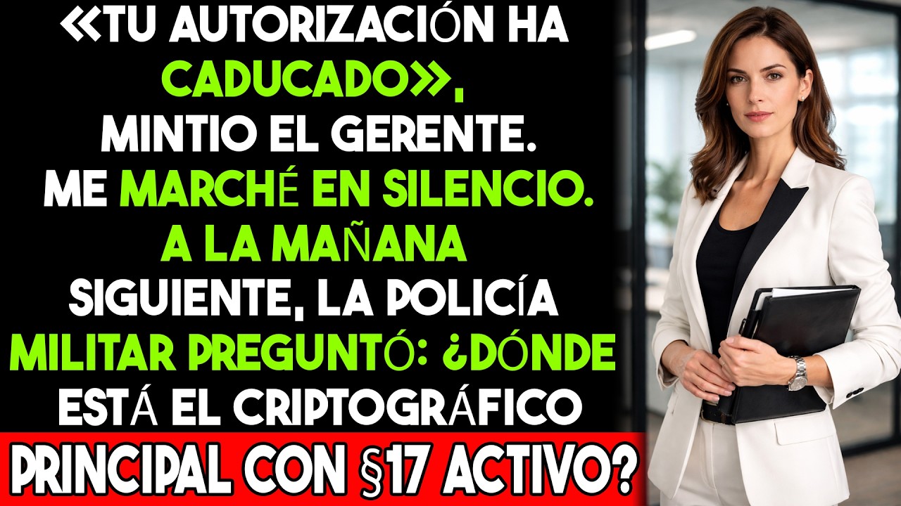 La autorización que nunca caducó