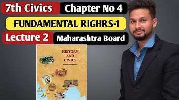 7th Civics | Chapter 4 | Fundamentals Rights1|  Lecture 2 | maharashtra board |