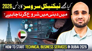 💼🔧 How to Start Technical Business Services in Dubai 2026 🇦🇪🚀🏗️✨ | Grow Fast & Earn Big! 💰✨
