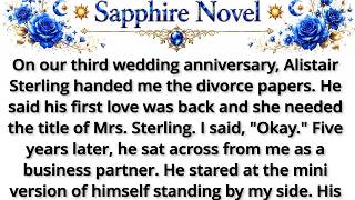 164. On our third wedding anniversary, Alistair Sterling handed me the divorce papers. He said his f