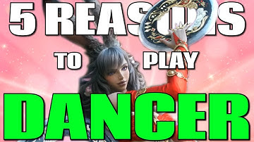 5 Reasons to Play Dancer in FFXIV