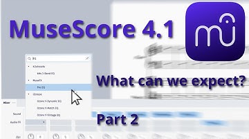 MuseScore 4.1! What can we expect? | Part 2