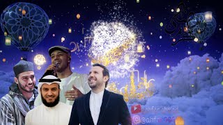Best Arab Ramadan Nasheed|MOHAMED TAREK,MISHARY ALAFASY,MAHERZAIN, MESUT KURTIS
