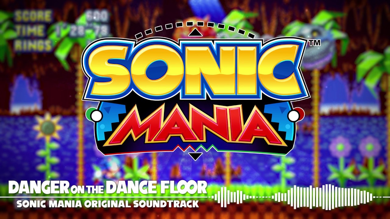 THE MUSIC of SONIC MANIA 