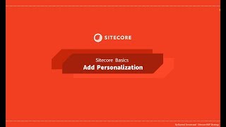 26 - Sitecore Basics Series - Add personalization