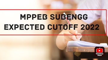 MPPEB (vyapam) SUB Engineer ||Expected cutoff || MPPEB #mpsubengineer #mpsubengineer2022cutoff