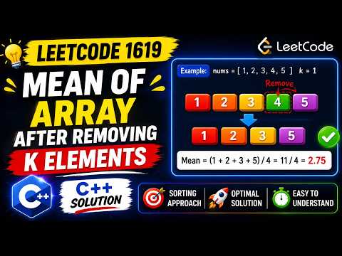 LeetCode 1619 Explained in C++ | Mean of Array After Removing Some Elements | Easy Solution
