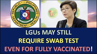 LGUs MAY STILL REQUIRE RT-PCR TEST RESULTS EVEN FOR FULLY VACCINATED TRAVELERS | IATF RESOLUTION 101 screenshot 3