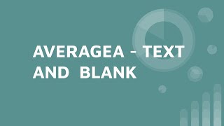 AVERAGEA - TEXT AND BLANK