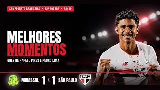 Mirassol 1-1 São Paulo | HIGHLIGHTS | Brasileirão Série A