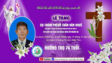 Lễ An Táng Cụ Trùm Phêrô Trần Văn Khuê - GX Hoàng Xá - Gp Thái Bình - 16/01/2025