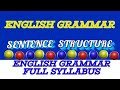 🔥 Sentence Structure in English Grammar | Full Course for Beginners & Competitive Exams 📚