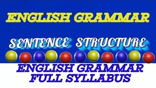 🔥 Sentence Structure in English Grammar | Full Course for Beginners &amp; Competitive Exams 📚