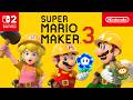 Super Mario Maker 3 Announcement Trailer Nintendo Switch 2
