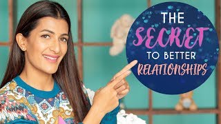 How to have HIGH QUALITY relationships | Leeza Mangaldas